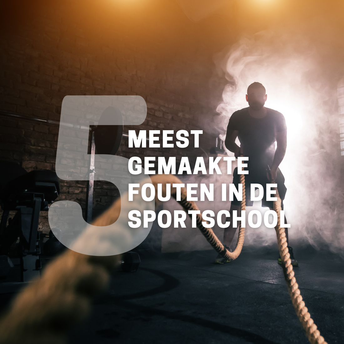 De 5 meest gemaakte fouten in de sportschool.
